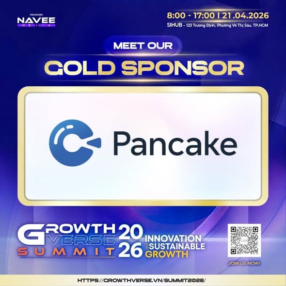 Pancake đồng hành cùng Growthverse Summit 2026 với vai trò đối tác vàng
